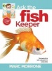 's Ask the Fish Keeper (Paperback) - Marc Morrone Photo