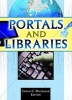 Portals and Libraries (Paperback) - Sarah C Michalak Photo