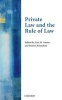 Private Law and the Rule of Law (Hardcover) - Lisa M Austin Photo