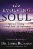 Evolving Soul - Spiritual Healing Through Past Life Exploration (Paperback) - Linda Backman Photo