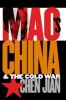 Mao's China and the Cold War (Paperback, 1st New edition) - Chen Jian Photo