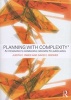 Planning with Complexity - An Introduction to Collaborative Rationality for Public Policy (Paperback) - Judith E Innes Photo