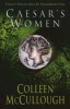 Caesar's Women (Paperback, New Ed) - Colleen McCullough Photo