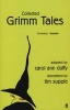 Collected Grimm Tales (Paperback, Main) - Carol Ann Duffy Photo