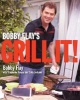 's Grill It! (Hardcover) - Bobby Flay Photo