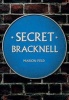 Secret Bracknell (Paperback) - Marion Field Photo