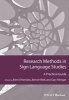 Research Methods in Sign Language Studies - A Practical Guide (Paperback) - Eleni Orfanidou Photo