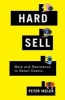 Hard Sell - Work and Resistance in Retail Chains (Paperback) - Peter Ikeler Photo