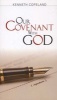 Our Covenant With God (Paperback) - Kenneth Copeland Photo