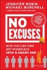 No Excuses - How You Can Turn Any Workplace into a Great One (Hardcover) - Michael Burchell Photo