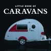 Little Book of Caravans (Hardcover) -  Photo