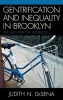 The Gentrification and Inequality in Brooklyn - New Kids on the Block (Hardcover) - Judith N Desena Photo