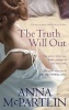 The Truth Will Out (Paperback) - Anna McPartlin Photo