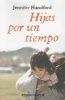 Hijas por un Tiempo (Spanish, Paperback) - Jennifer Handford Photo