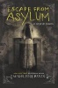 Escape from Asylum (Hardcover) - Madeleine Roux Photo