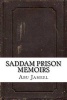 Saddam Prison Memoirs (Paperback) - Abu Jameel Photo