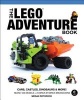 The LEGO Adventure Book, Volume 1 - Cars, Castles, Dinosaurs & More! (Paperback) - Megan H Rothrock Photo