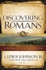 Discovering Romans - Spiritual Revival for the Soul (Paperback) - S Lewis Johnson Photo