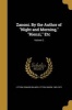 Zanoni. by the Author of Night and Morning, Rienzi, Etc; Volume 2 (Paperback) - Edward Bulwer Lytton Baron Lytton Photo