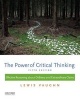 The Power of Critical Thinking - Effective Reasoning about Ordinary and Extraordinary Claims (Paperback, 5th) - Lewis Vaughn Photo