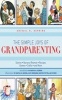 Ultimate Guide to Grandparenting - Fairy Tales, Nursery Rhymes, Recipes, Games, Crafts, and More (Hardcover) - Abigail R Gehring Photo