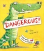 Dangerous! (Paperback) - Tim Warnes Photo