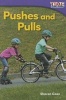 Pushes and Pulls (Foundations) (Paperback) - Sharon Coan Photo