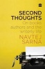 Second Thoughts: On Books, Authors and the Writerly Life (Hardcover) - Navtej Sarna Photo