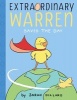 Extraordinary Warren Saves the Day (Hardcover) - Sarah Dillard Photo