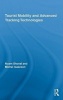 Tourist Mobility and Advanced Tracking Technologies (Hardcover, New) - Noam Shoval Photo