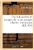 Dix-Huit ANS Chez Les Aveugles: La Vie Des Aveugles A L'Ecole, Leurs Travaux - , Les Exercices Physiques Et Leurs Resultats (French, Paperback) - Recope A Photo