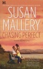 Chasing Perfect (Paperback) - Susan Mallery Photo