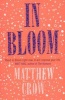 In Bloom (Paperback) - Matthew Crow Photo