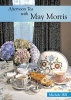 Afternoon Tea with May Morris (Paperback) - Michele Hill Photo