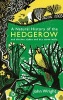 A Natural History of the Hedgerow - And Ditches, Dykes and Dry Stone Walls (Hardcover, Main) - John Wright Photo