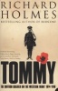 Tommy - The British Soldier on the Western Front 1914-1918 (Paperback, New ed) - Richard Holmes Photo