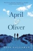 April and Oliver (Paperback) - Tess Callahan Photo