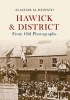 Hawick & District from Old Photographs (Paperback) - Alastair M Redpath Photo