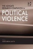 Ashgate Research Companion to Political Violence (Hardcover, New Ed) - Marie Smyth Photo