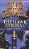 The Hawk Eternal (Paperback, Reissue) - David Gemmell Photo