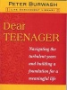 Dear Teenager (Paperback) - Peter Burwash Photo