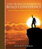 1,001 Pearls of Wisdom to Build Confidence - Advice and Guidance to Inspire You in Love, Life, and Work (Hardcover) - Alan Ken Thomas Photo