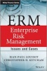 ERM - Enterprise Risk Management - Issues and Cases (Hardcover) - Jean Paul Louisot Photo