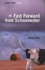 Fast Forward from Schoonwater (Paperback) - Willem Fritz Photo