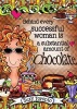 Behind Every Successful Woman Is a Substantial Amount of Chocolate (Hardcover) - Suzy Toronto Photo