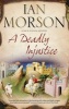 A Deadly Injustice (Hardcover) - Ian Morson Photo