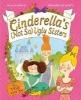 Cinderella's Not So Ugly Sisters - The True Fairytale! (Paperback, Main market ed.) - Gillian Shields Photo