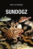 Sundogz (Paperback) - Mark Von Schlegell Photo