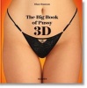 The Big Book of Pussy 3D (Hardcover) - Dian Hanson Photo