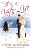 It's a Vets Life - (Talyton St George) (Paperback) - Cathy Woodman Photo